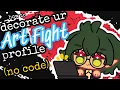 How to make your Art Fight Profile Look Pretty WITHOUT Code
