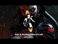[ PHONK ] 🔥 D4C & Scythermane & Lurk - Dark Lotus 🔥