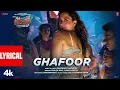 Ghafoor (Song) | Aryan K | Shashwat, Shilpa, Ujwal | Tamannaah, Farah Khan 2025