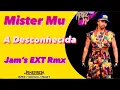 Download Lagu Mister MU - A Desconhecida [Jam's EXTENDED Rmx]