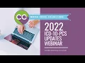 2022 ICD-10-PCS Updates
