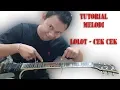 Download Lagu Tutorial melodi Lolot - Cek Cek