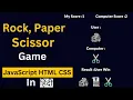 Rock Paper Scissors Game Using HTML CSS JavaScript Rock Paper Scissors JavaScript