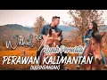 Download Lagu Wahid KDI x Dyah Permata - Perawan Kalimantan  | Official Video Clip