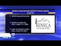 Seneca Healthcare District experiences phone service issues due to Frontier Communications outage