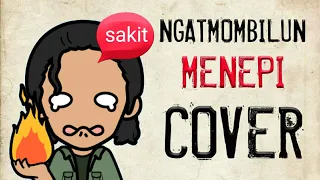 Download KESAKITAN YANG HAKIKI NGATMOMBILUN MENEPI COVER BY IQBAAL CENGKOOKK MP3