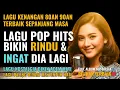 Lagu 12 Lagu Pop Lawas Penuh Kenangan 💖 LAGU NOSTALGIA 80an 90an yang BIKIN KANGEN Masa Lalu | Lagu Hits