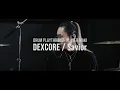 DEXCORE 【 Savior 】 DRUM PLAYTHROUGH