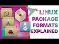 Linux Packaging Formats explained Flatpak vs Snaps vs DEB RPM vs AppImage vs AUR