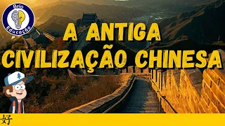 História: A Antiga Civilização Chinesa |Ensino Fundamental|
