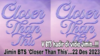 Download Jimin BTS lagu baru 'Closer Than This' rilis 22 Desember 2023 ...V BTS berikan surprise ke Jimin MP3