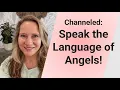 Download Lagu Channeled: Speak the Language of Angels!