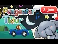 Download Lagu Musik Pengantar Tidur Anak 2 Jam