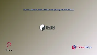 How to create Bash Script using Array on Debian 12
