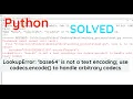 LookupError base64 is not a text encoding use codecs encode to handle arbitrary codecs