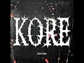 Kore - Kayzo & Nimda