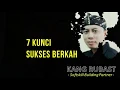 Download Lagu 7 Kunci menuju Sukses Berkah - Kang Rubast