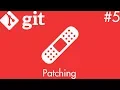Patching - Git