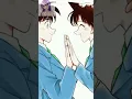 💕Ran and Shinichi singing {Shape of you}Detective Conan edit💕
