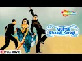 Lagu Mujhse Shaadi Karogi | Hit Comedy Movie | Akshay Kumar - Salman Khan - Rajpal Yadav