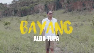 Download BAYANG - ALDO TUPA (Official Music Video) MP3