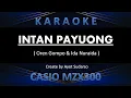 INTAN PAYUONG (karaoke) - Oren Gompo \u0026 Ida Nuraida || AS MUSIK