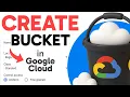 How to CREATE BUCKET in Google Cloud Step by Step