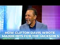 Clifton Davis on Faith Family Writing For Michael Jackson
