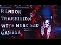 Random Transition With Mask Gamera - After Effects AMV Tutorial