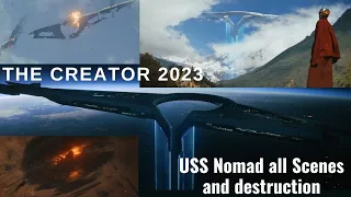the creator 2023 uss nomad and its destruction scene