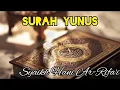 Download Lagu MUROTTAL MERDU SURAH YUNUS II SYEIKH HANI AR-RIFAI