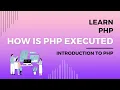 How is PHP Executed Writing a PHP Script File Codecademy s Learn PHP General Purpose Programming