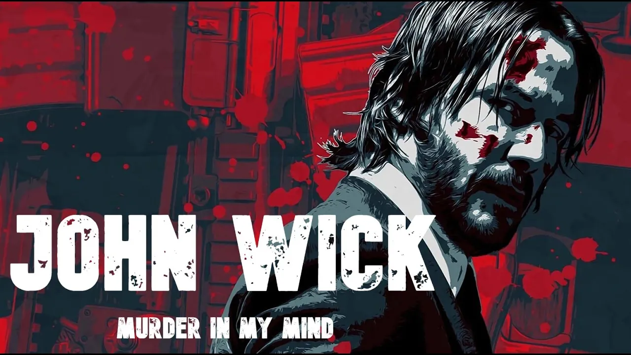 John Wick Edit - Murder In My Mind