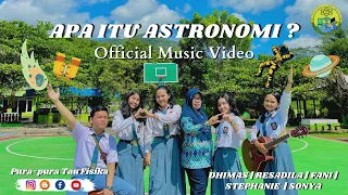 apa itu astronomi pemahaman dasar astronomi lagu astronomi official musik studio 