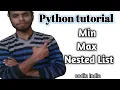 min max and nested list in python python programing in hindi codin india