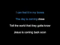 Forrest Frank FT Josiah Queen - JESUS IS COMING BACK SOON (KARAOKE VERSION)