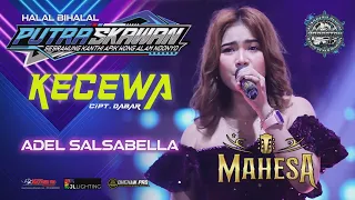 kecewa adel salsabella mahesa music putra skawan wonokerto pekalongan 2025