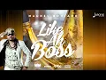 Machel Montano - Like Ah Boss (Official Audio)