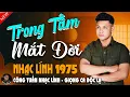 Download Lagu TRONG TẦM MẮT ĐỜI - CÔNG TUẤN BOLERO➤LK Nhạc Lính 1975 Tuyển Chọn➤NHẠC VÀNG XƯA HẢI NGOẠI ĐỘC LẠ2025