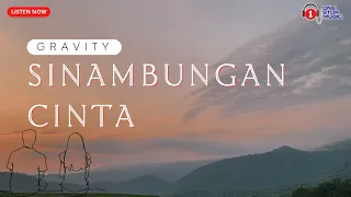 sinambungan cinta gravity lirik lagu trending 