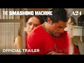 Download Lagu THE SMASHING MACHINE | Official Trailer 2