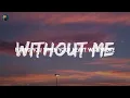 Without Me - Halsey (Lyrics) Jaymes Young, Adele