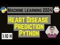 Heart Disease Prediction System with Python Machine Learning Project Tutorial 2024 Urdu Hindi