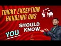 Java Interview Must-Knows Inheritance Method Overriding Exception Handling