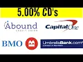 Highest Yield CDs 5 APY 6 month to 12 month CDs best rate CDS Capitalone BMO Umbrella Abound