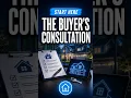 The Buyer s Consultation