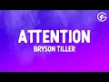 Download Lagu Bryson Tiller - Attention (Lyrics)