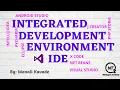 Integrated Development Environment IDE NET Programming BitOxygen Academy