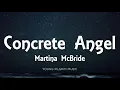 Martina McBride - Concrete Angel (Lyrics)