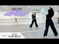 Download Lagu MEOVV - 'MEOW' - Dance Tutorial - SLOW MUSIC + MIRROR (Chorus)